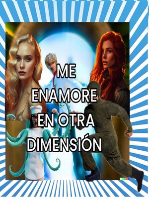 me enamore en otra dimension - ebook